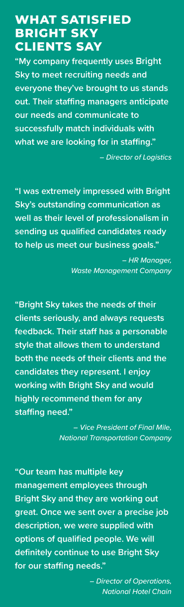 Bright Sky Staffing satisfied customer testimonials